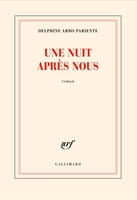 Une nuit après nous