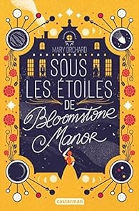 Sous les étoiles de Bloomstone Manor