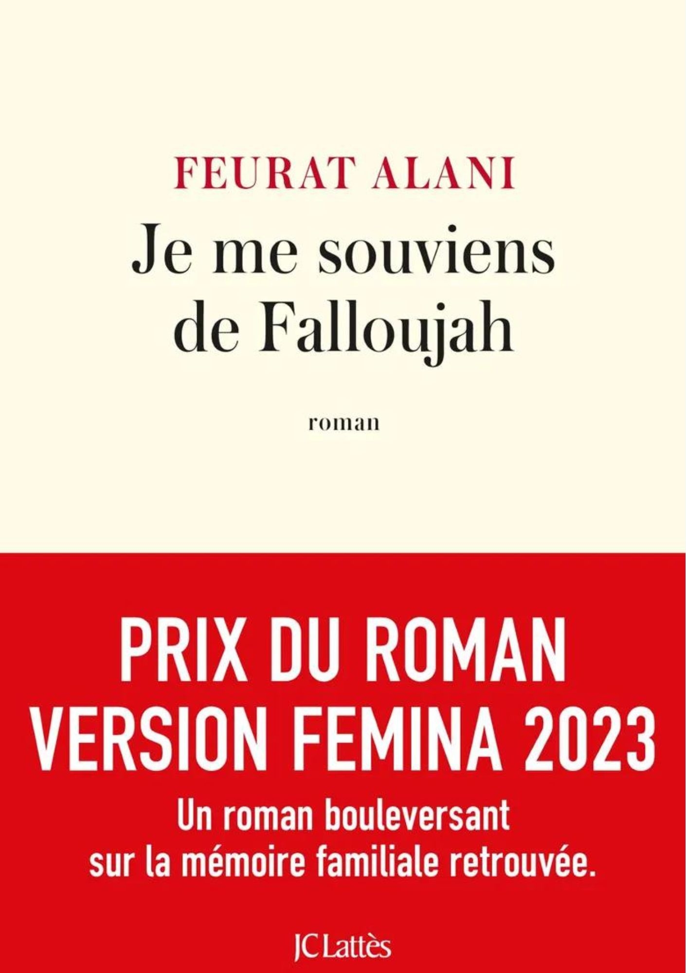 Feurat Alani Je me souviens de Falloujah