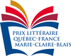 Prix Littéraire Québec-France Marie-Claire-Blais