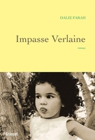 Impasse Verlaine (Grasset, 2019) - Dalie Farah - Festival du Premier Roman et de Littératures Contemporaines 2021