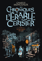 Chroniques de l’érable et du cerisier (Gallimard jeunesse, 2020) - Camille Monceaux - Festival du Premier Roman et de Littératures Contemporaines 2021