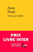 Avant que j’oublie (Verdier, 2019) - Anne Pauly - Festival du Premier Roman et de Littératures Contemporaines 2021