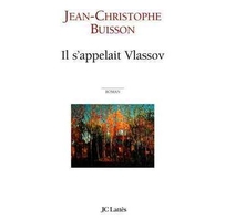 Il s'appelait Vlassov