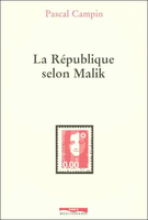 La république selon Malik 