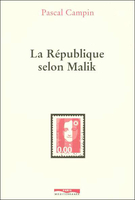 La république selon Malik