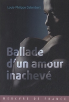 Ballade d'un amour inachevé