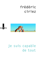 Je suis capable de tout