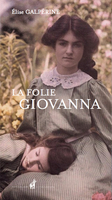 La folie Giovanna