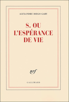 S. ou l'espérance de vie