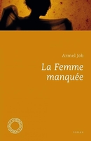 La femme manquée