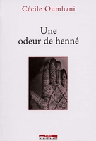 Une odeur de henné