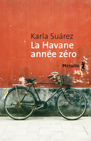 La Havane, année zéro