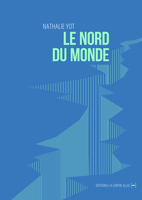 Le Nord du monde